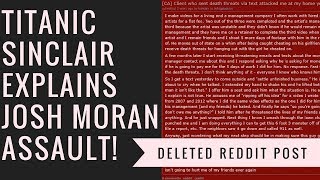 TITANIC SINCLAIRS STATEMENT ABOUT JOSH MORAN  DELETED REDDIT POST [upl. by Nairdad]