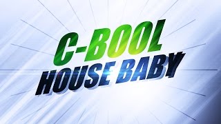 CBool  House Baby Verano Radio Edit 2006 [upl. by Oderfigis]