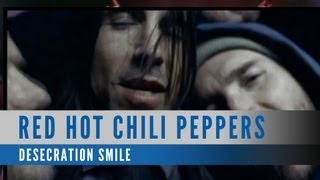 Red Hot Chili Peppers  Desecration Smile Official Music Video [upl. by Maynard]