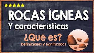 🙏 ¿Qué son las rocas ígneas  Formación y características de estas rocas 🙏 [upl. by Notgnilliw]