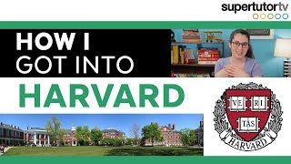 How I Got Into Harvard [upl. by Michey]