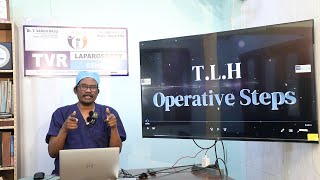 Total Laparoscopic Hysterectomy OPERATIVE STEPS DRTVR [upl. by Gaynor]