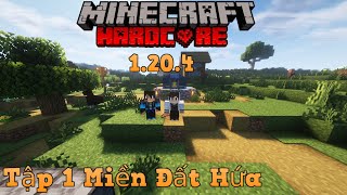 Tập 1 Miền Đất Hứa  MINECRAFT 1204 Sinh Tồn Siêu Khó [upl. by Aivad900]