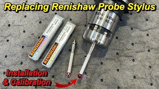 Replacing Renishaw Probe Stylus Tool Tuesday Ep15 [upl. by Noired2]