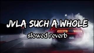 Jvla such a whole slowed reverb song attitude song viral songAmazingreverb [upl. by Michaele697]