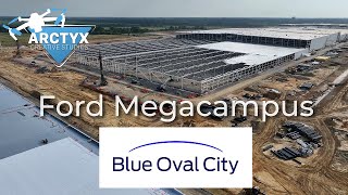 BlueOval City Drone Tour  Ford MegaCampus July 2023 [upl. by Cleon]