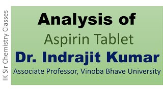 Analysis of aspirin tablet [upl. by Elayne]