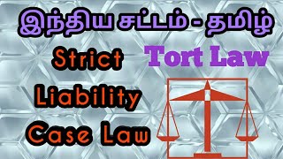 Strict Liability Case Law  Tort Law Tamil [upl. by Hairu]