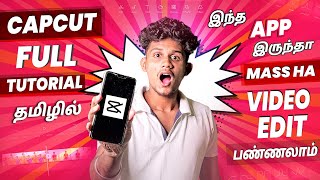 Capcut Full Tutorial in Tamil 💥💥  Best Video Editing App Tamil 2021 [upl. by Eeliab]