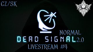 Dead Signal  CZSK  Livestream 4  Velký update 20 [upl. by Atinnek]