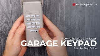 How to Program and Reset a LiftMaster Garage Door Keypad  A step by step guide [upl. by Caren]