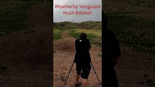 Weatherby Vanguard Hush Edition 65 Creedmoor Pt 13 [upl. by Logan91]