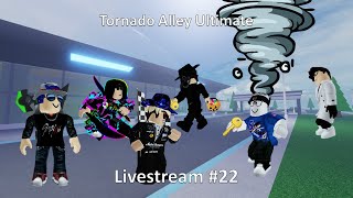 Tornado Alley Ultimate stream 9 Livestream 22 [upl. by Laspisa]