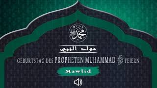 Geburtstag des Propheten Muhammad ﷺ feiernMawlid [upl. by Aissej]