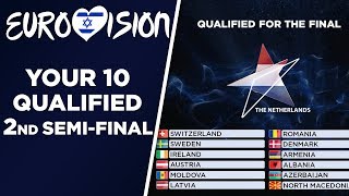 Eurovision 2019  YOUR 10 QUALIFIED 2ND SEMIFINAL [upl. by Nirhtak]