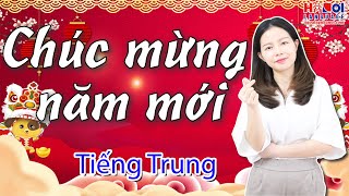 Chúc mừng năm mới bằng tiếng Trung [upl. by Gabi821]