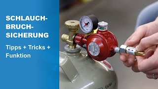 Schlauchbruchsicherung für Gasanlagen  Tipps Tricks und Funktion im GOKTutorial [upl. by Peggi128]