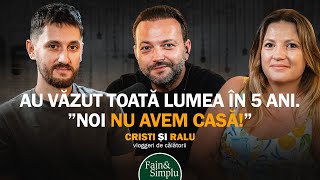 AVENTURA CRISTI ȘI RALU LA FINAL ”OCCIDENTUL E DECĂZUT NEAM MUTA ÎN ROMÂNIA” Fain amp Simplu 212 [upl. by Raffaello]