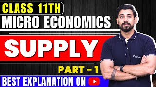 Supply  Microeconomics  Chapter 9  Part 1 [upl. by Allbee167]