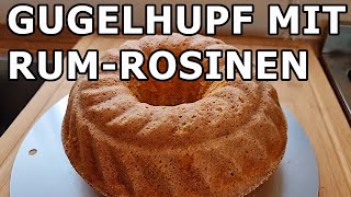 Omas Kuchen mit RumRosinen Gugelhupf Marmorkuchen  Rezept [upl. by Larimor]