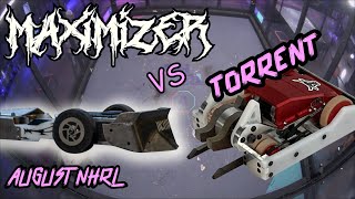 Maximizer vs Torrent  August NHRL  SEMIFINALS [upl. by Llyrat]