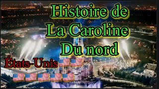 Histoire de la Caroline du nord état des ÉtatsUnis d’Amerique [upl. by Suirtemid425]