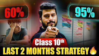 Class 10th Strategy to Score 95  Cover Syllabus in 2 Months🔥 November to January Serious Plan🤯 [upl. by Adnicaj]