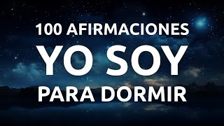 Meditación para Dormir con Afirmaciones Positivas  Yo Soy ✨ [upl. by Darcee]