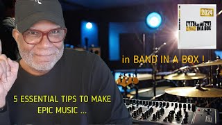 5 MustHaveSkills to Make EPIC Music in Band in a Box [upl. by Modla]