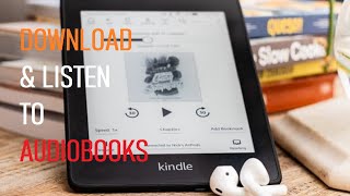 How to Download and Listen to Audiobooks On Kindle Paperwhite [upl. by Sibeal703]