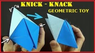 How to make Knick Knack  Origami Geometric  Toy How to make an Infinite paper Flipper  Paper toy [upl. by Nnylyt]