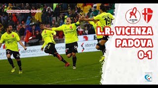 LR Vicenza  Padova 01 Highlights  13° Giornata Serie C 20192020 [upl. by Dewees3]