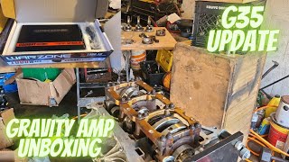 G35 Engine Rebuild Update  Gravity WC10001D Amplifier Unboxing [upl. by Breech]