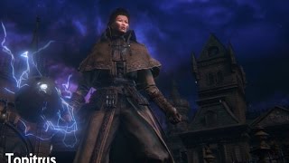 Bloodborne  Tonitrus Move Set Showcase [upl. by Starla]