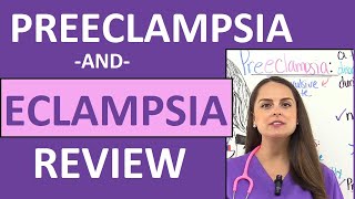 Preeclampsia Eclampsia in Pregnancy Nursing Review Pathophysiology Symptoms NCLEX [upl. by Leur]