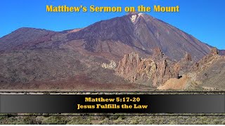 Matthew 51720 Jesus Fulfills the Law [upl. by Wilton243]