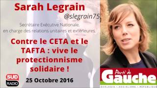 Intervention de Sarah Legrain à Sud Radio débat sur le CETA 25 octobre [upl. by Quar16]