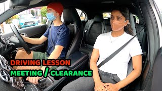 Driving Lesson  Meeting and Clearance around your vehicle  Mock Driving [upl. by Hedaza]