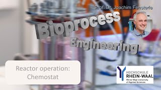 Bioprocess Engineering  Reactor Operation Chemostat [upl. by Asilrak]