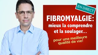 Comprendre soulager et mieux vivre avec la fibromyalgie des conseils en direct [upl. by Adikram]