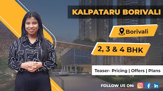 Kalpataru Advay Borivali West  234 BHK Residential Flats by Kalpatru Limited  Teaser [upl. by Mizuki710]