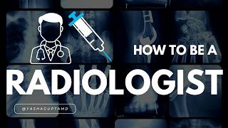 How To Become a Radiologist 🩻 [upl. by Bust]