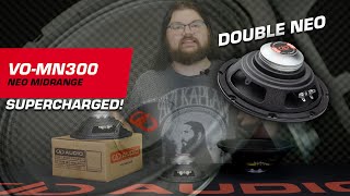 VOMN300 Double Neo SuperCharged Midrange Speakers [upl. by Sidonie]