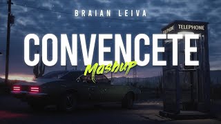 CONVÉNCETE Mashup  Princesa Alba Bad Bunny J Balvin Myke Towers Rauw Alejandro  Braian Leiva [upl. by Sedberry374]