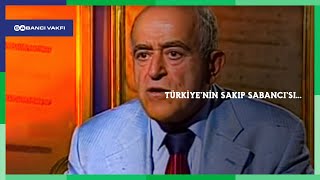 Türkiyenin Sakıp Sabancısı [upl. by Idden]