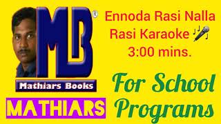 Ennoda Rasi nalla Rasi Karaoke at 322 mins [upl. by Junko]