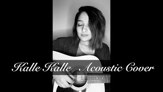 Kalle Kalle Acoustic Cover  VocalExpressions [upl. by Hamal]