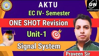 UNIT1 I ONE SHOT I Signal System I by Praveen Sir I Gateway Classes I AKTU [upl. by Eustatius]