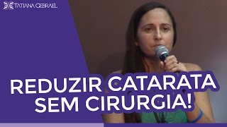 Catarata no Olho Sandra reduziu catarata com exercícios [upl. by Bartram]