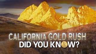 1849 Gold Rush Did You Know [upl. by Mettah]